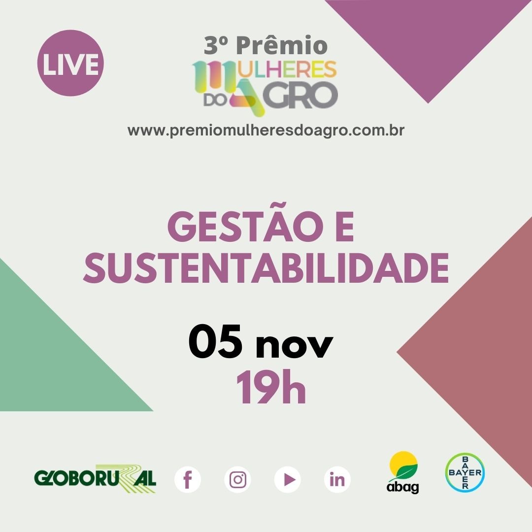 Live Globo Rural: Prêmio Mulheres do Agro - ABAG