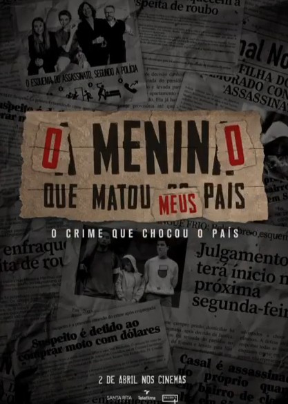 Cartaz do filme “A Menina Que Matou Os Pais”  (Foto: reprodução )