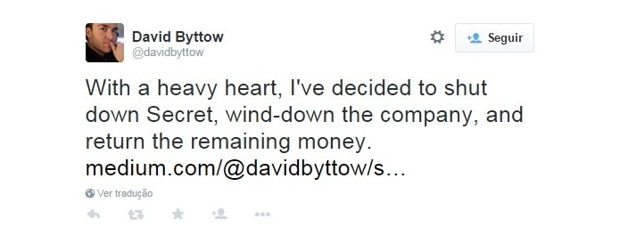 Pelo Twitter, David Byttow anuncia encerramento do app Secret (Foto: Reprodução/Twitter)