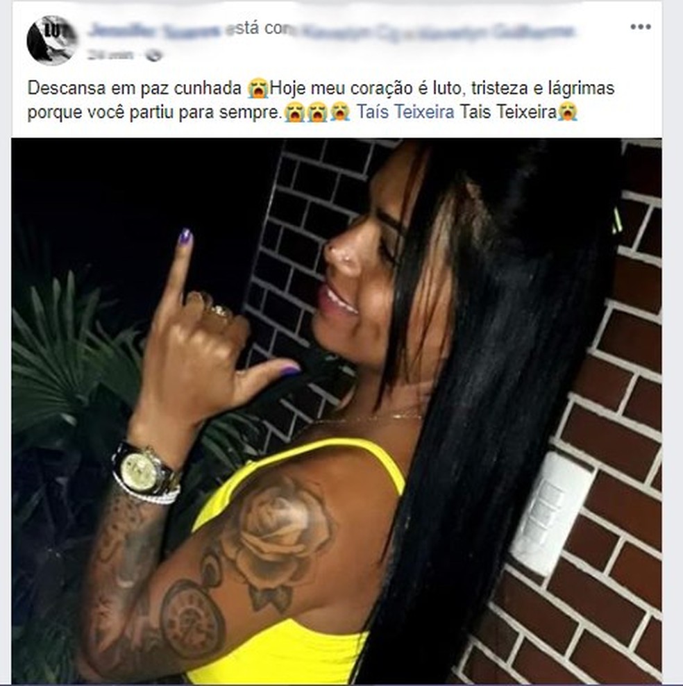Amigos prestaram homenagens após a confirmação da morte de Taís — Foto: Reprodução/Facebook