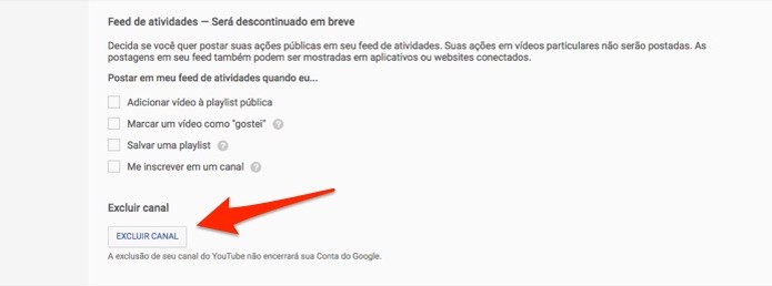 Botão que inicia o processo para excluir um canal do YouTube (Foto: Reprodução/Marvin Costa) Botão que inicia o processo para excluir um canal do YouTube (Foto: Reprodução/Marvin Costa)