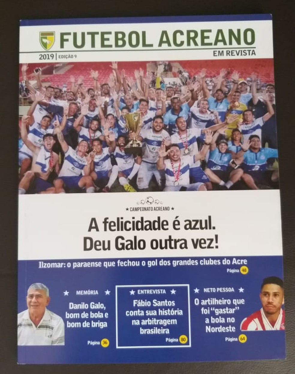 9ª edição da revista da FFAC — Foto: Duaine Rodrigues