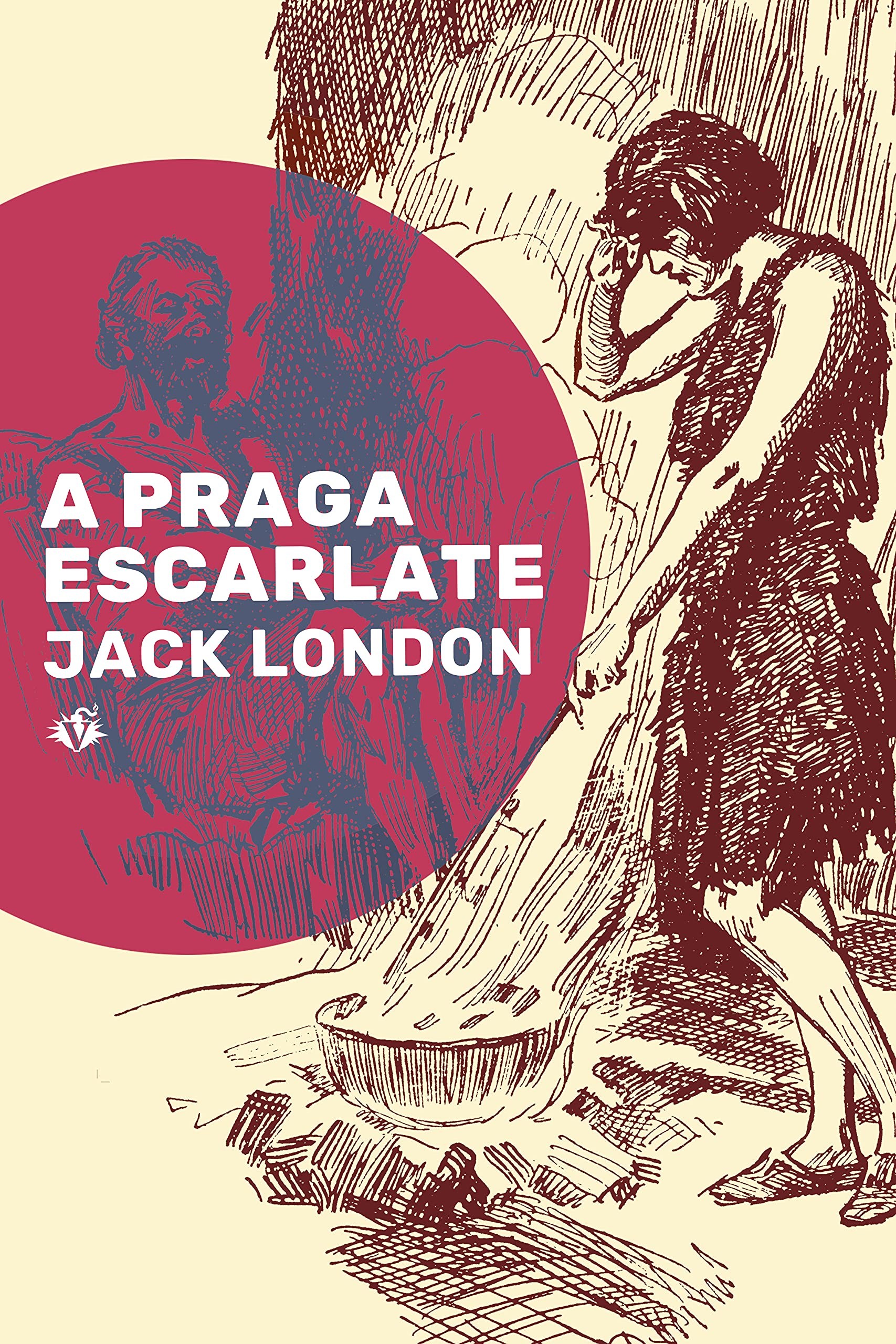 A Praga Escarlate, de Jack London (Veneta, 104 páginas, R$29,90) (Foto: Divulgação)