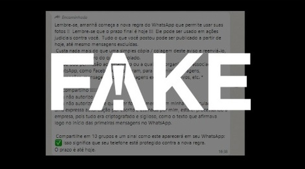 É #FAKE mensagem que diz que WhatsApp pode acessar fotos e dados de usuários — Foto: Reprodução