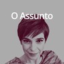 Foto: (Logo podcast O Assunto - matéria / Comunicação/Globo)