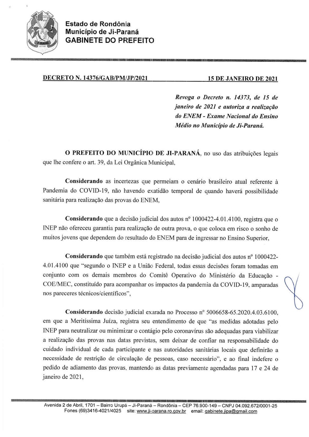 Prefeito de Ji-Paraná volta atrás e confirma aplicação do Enem no município. Página 1 — Foto: Reprodução/Prefeitura de Ji-Paraná