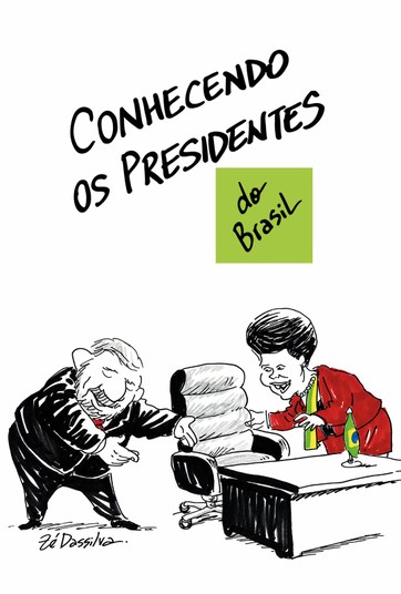 Conhecendo os Presidentes