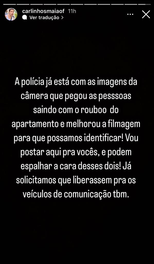 Carlinhos Maia atualiza seguidores sobre roubo à sua mansão (Foto: Reprodução/Instagram)