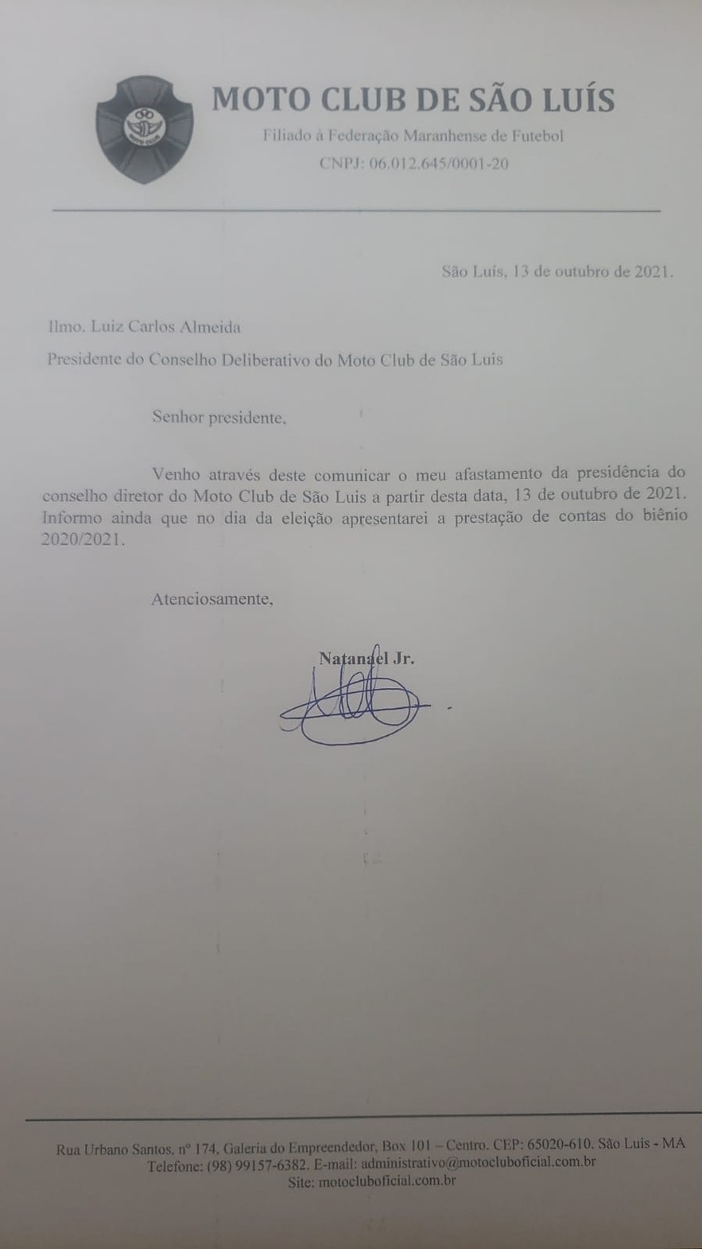 Pedido de licen&ccedil;a do presidente do Moto Club, Natanael J&uacute;nior &mdash; Foto: Reprodu&ccedil;&atilde;o / Moto Club