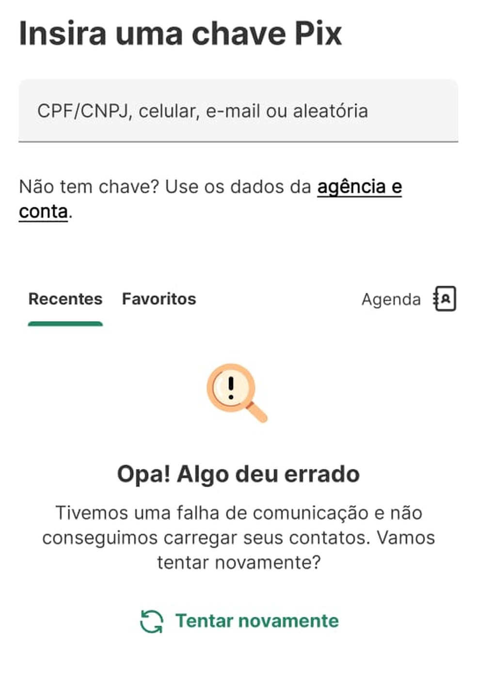 Instabilidade do Pix no app do PicPay — Foto: Reprodução