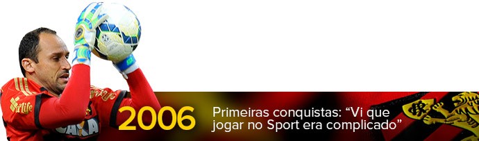 2006 Header MAGRAO 10 anos no Sport Recife (Foto: infoesporte)