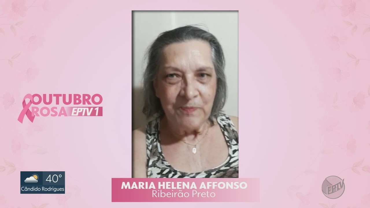 Câncer de mama: Conheça a história da Maria Helena Affons
