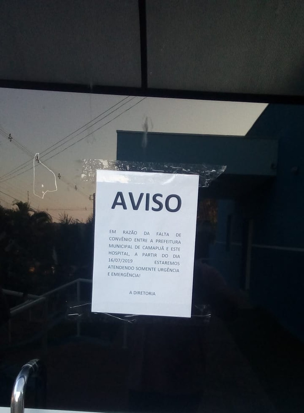 Aviso pegou de surpresa moradores de Camapuã. — Foto: Divulgação/Hospital de Camapuã