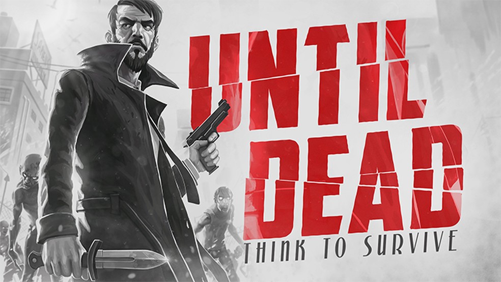 Until Dead: jogo indie brasileiro de terror para celular é lançado | Jogos casuais | TechTudo