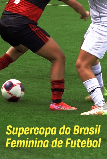 Supercopa do Brasil Feminina de Futebol