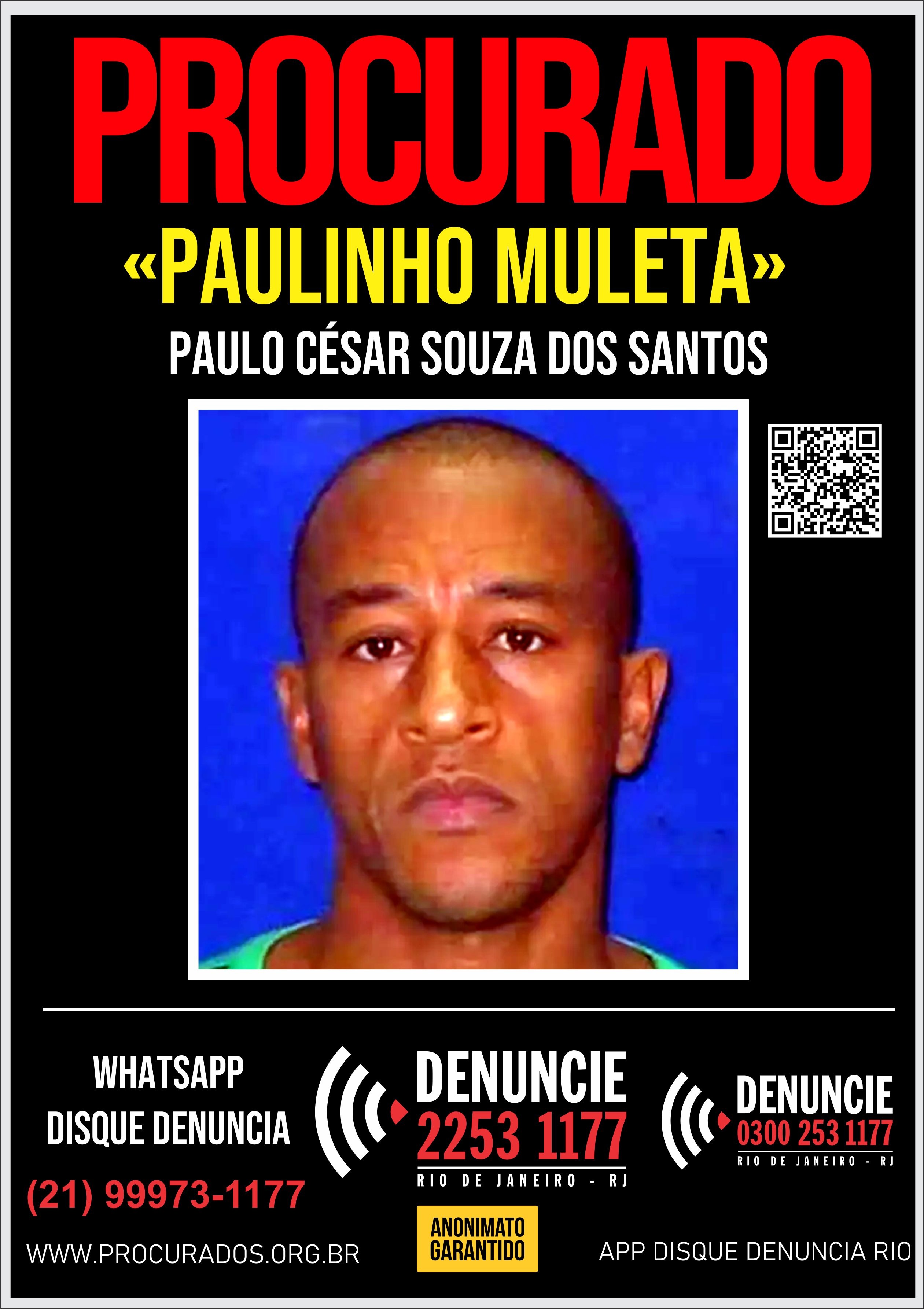 Portal dos Procurados divulga cartaz de foragido de chefe do tráfico no Lins 