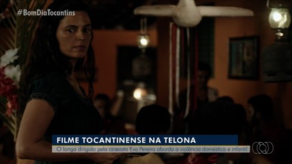 Filme dirigido por cineasta Eva Pereira que passa no Tocantins pré-estria em Palmas