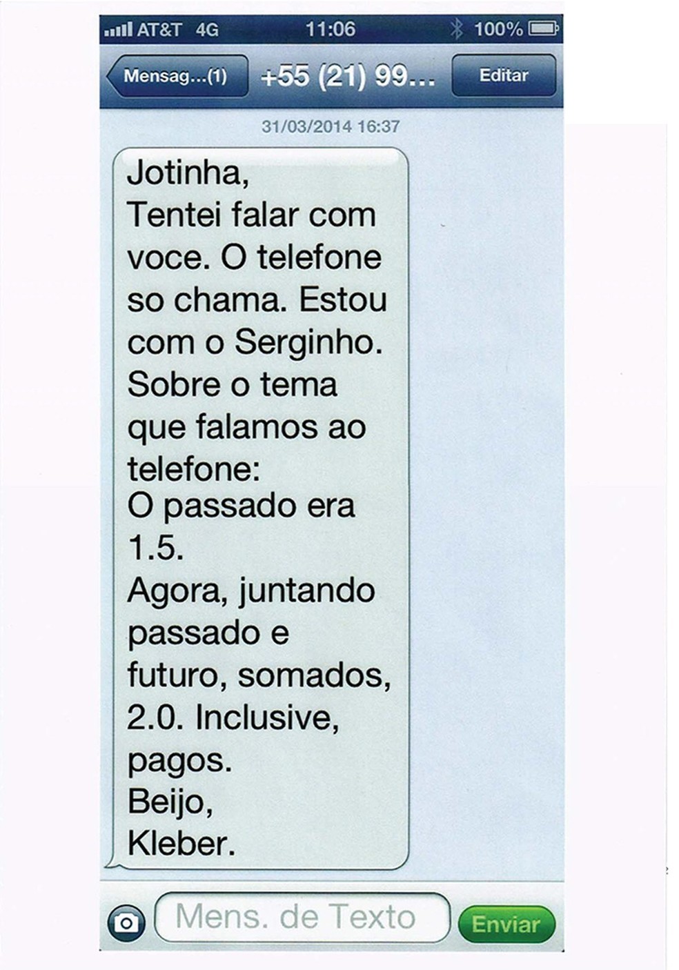 Mensagem de texto de Kleber Leite para J. Hawilla menciona pagamento de propina — Foto: Reprodução