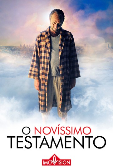 Assistir O Novissimo Testamento Dublado Online O Novissimo Testamento Assista Online Ao Filme No Globoplay