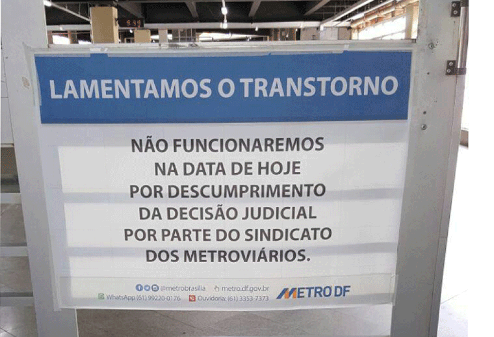 Cartaz colocado pelo Metrô-DF nas estações diz que trens não irão funcionar (Foto: Metrô-DF/Divulgação)