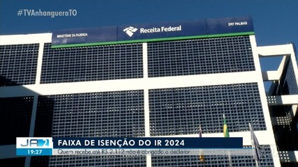 Isenção do IR 2024: quem recebe até R$ 2.112 não é obrigado a declarar