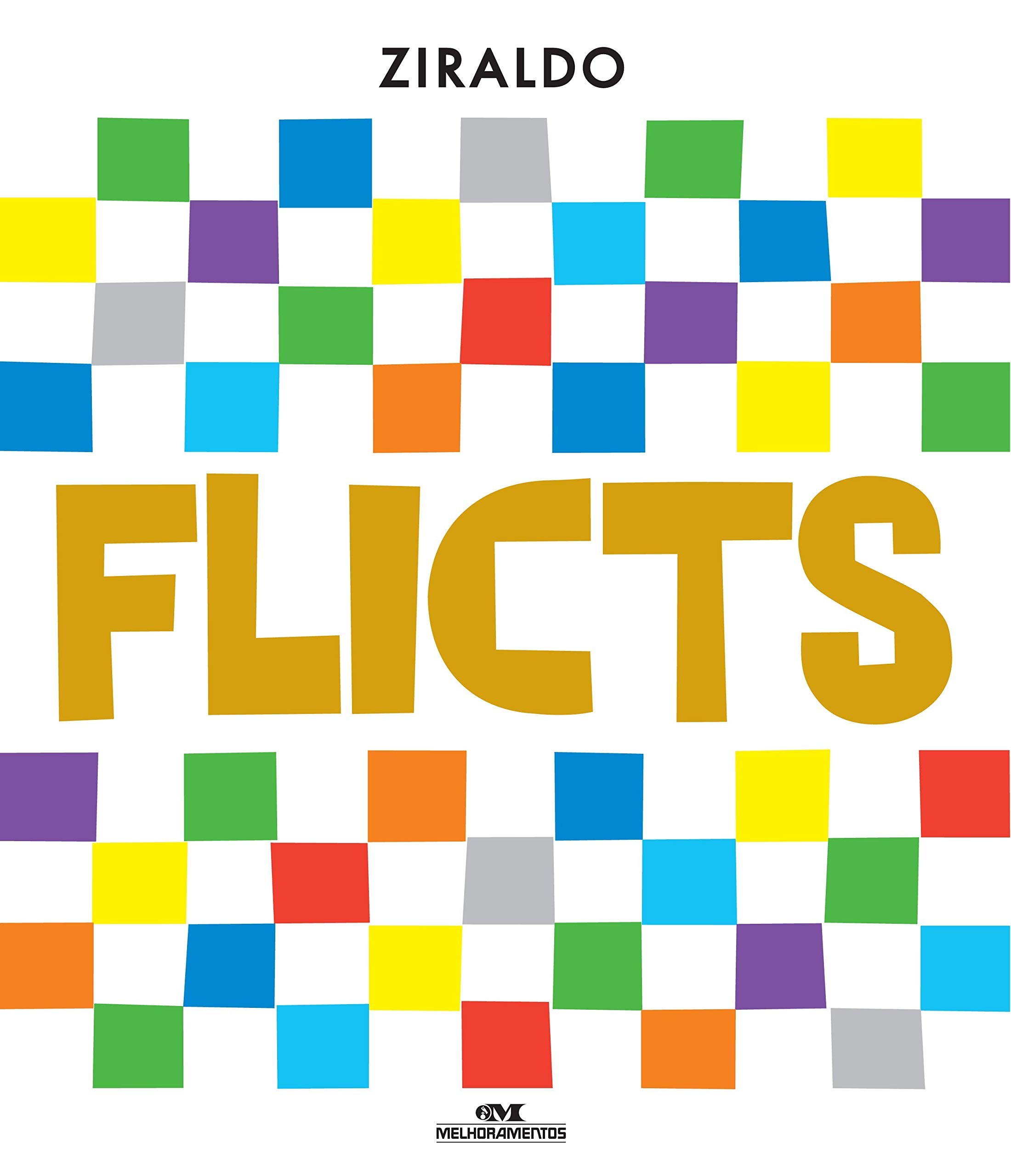 Capa da edição comemorativa de 50 anos do livro Flicts (Foto: Divulgação)