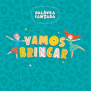 Capa do álbum 'Vamos Brincar 2' (Foto: Divulgação)