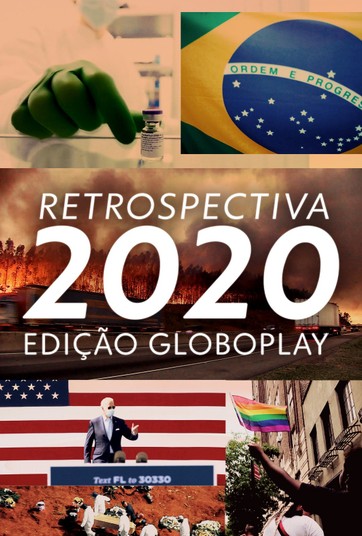 Retrospectiva 2020: Edição Globoplay