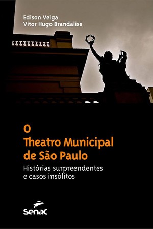 Livro O Theatro Municipal de São Paulo (Foto: Divulgação)
