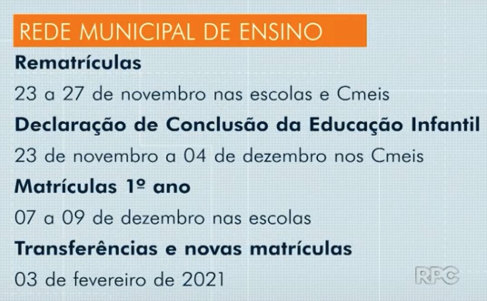 Cronograma de matrículas na rede municipal de ensino, em Foz do Iguaçu — Foto: RPC/Reprodução