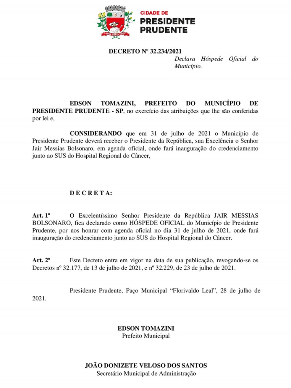 Decreto nº 32.234/2021, de 28 de julho de 2021, não faz mais referência a evento com o presidente Jair Bolsonaro no Recinto de Exposições de Presidente Prudente — Foto: Reprodução