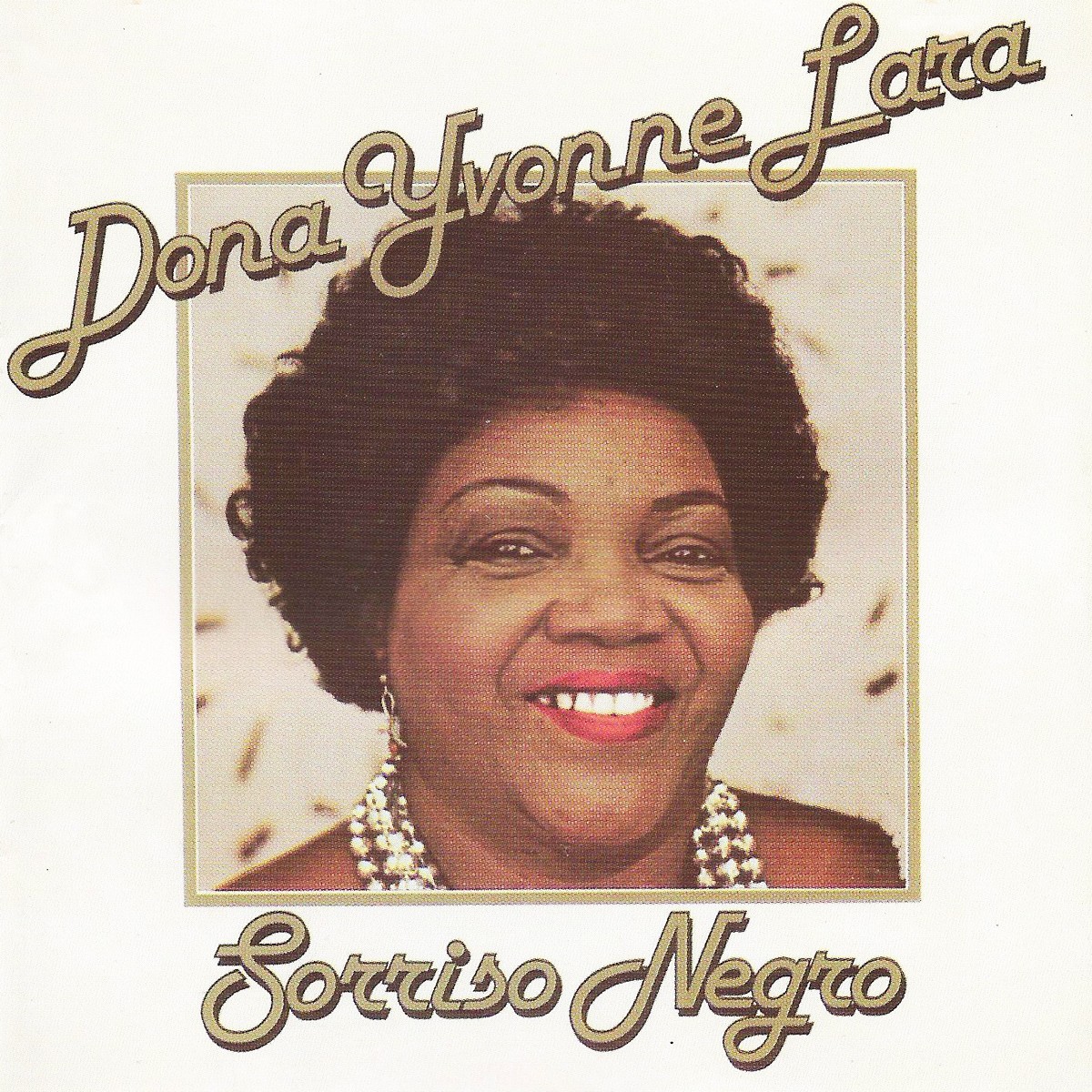 Disco lanzado por doña Ivone Lara en 1981, 'Sorriso Negro' es analizado desde un punto de vista político en la serie 'O Livro do Disco' | blog de mauro ferreira
