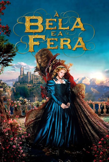 A Bela E A Fera 2014 Cenas A Bela E A Fera Assista Online Ao Filme No Globoplay