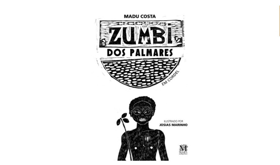 Zumbi dos Palmares em Cordel é escrito pela professora Madu Costa (Foto: Reprodução/Amazon)