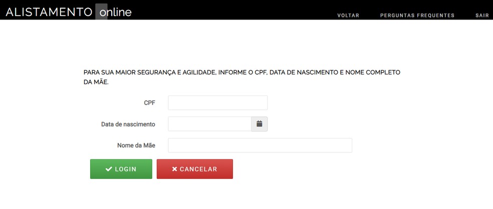 É preciso informar CPF, data de nascimento e nome da mãe antes de dar início ao preenchimento do formulário de alistamento — Foto: Reprodução/Alistamento Militar