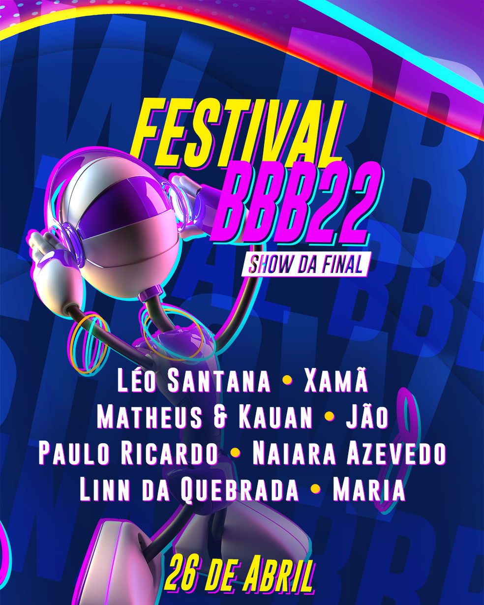 Final do BBB 22 terá festival com oito artistas confirmados; veja os nomes — Foto: Divulgação 