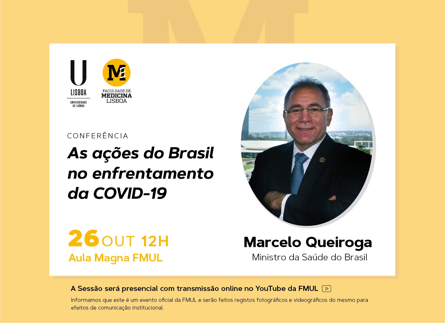 Anúncio da palestra do ministro da Saúde, Marcelo Queiroga, em Lisboa