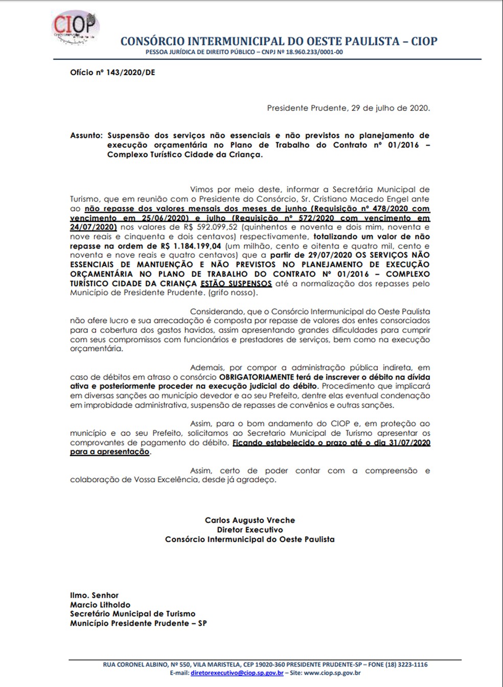 Em of&iacute;cio encaminhado &agrave; Prefeitura, o Ciop informa a suspens&atilde;o de servi&ccedil;os n&atilde;o essenciais na Cidade da Crian&ccedil;a, em Presidente Prudente, em raz&atilde;o da falta de repasses de dinheiro pela Prefeitura &mdash; Foto: Reprodu&ccedil;&atilde;o