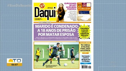 Homem condenado a 18 anos de prisão por matar a esposa é destaque no Jornal Daqui