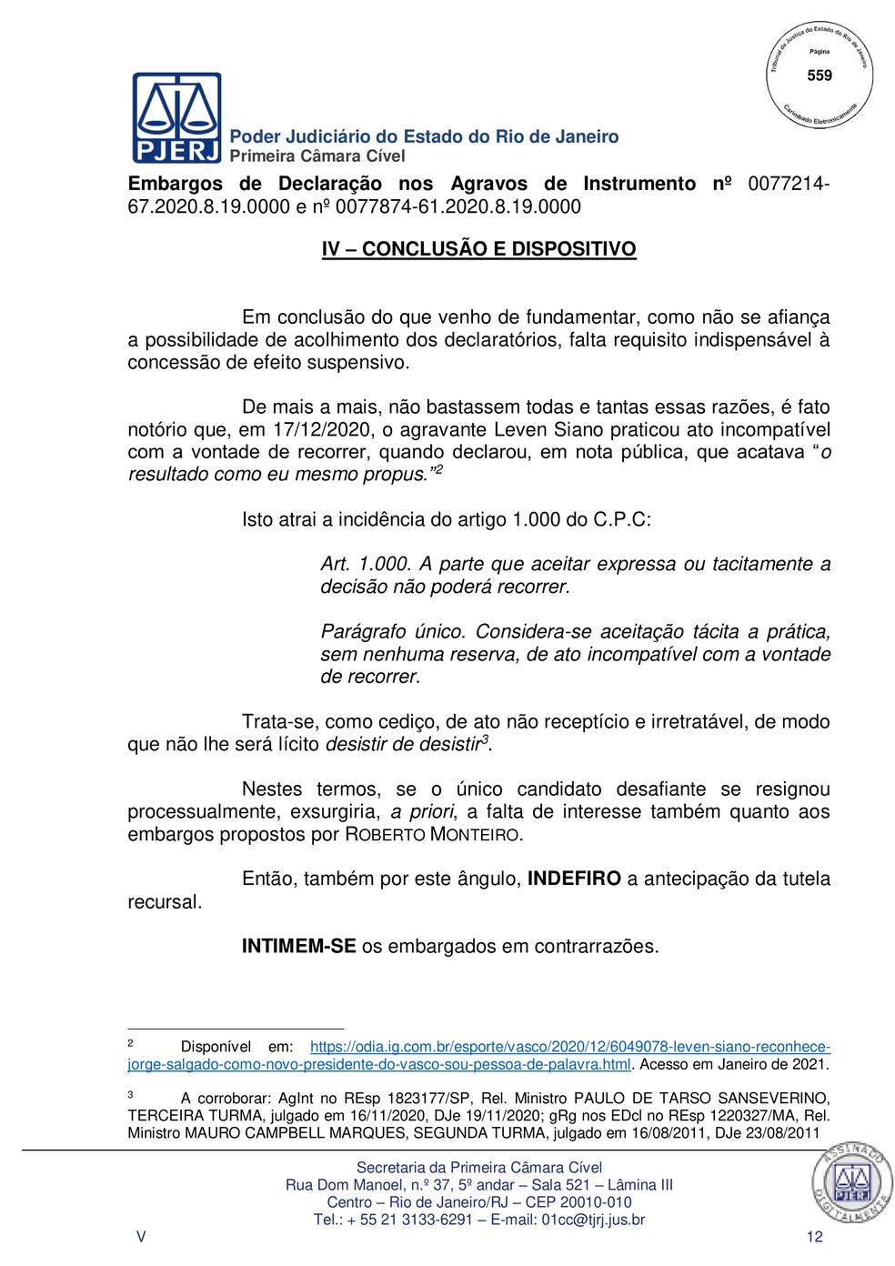 Confira a penúltima página da decisão que indeferiu pedidos de Roberto Monteiro e Leven Siano no Vasco — Foto: Reprodução