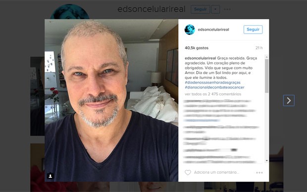 Edson Celulari comenta o fim do tratamento contra o câncer; 'graça recebida', escreveu ele no Instagram (Foto: Reprodução/Instagram/edsoncelularireal)