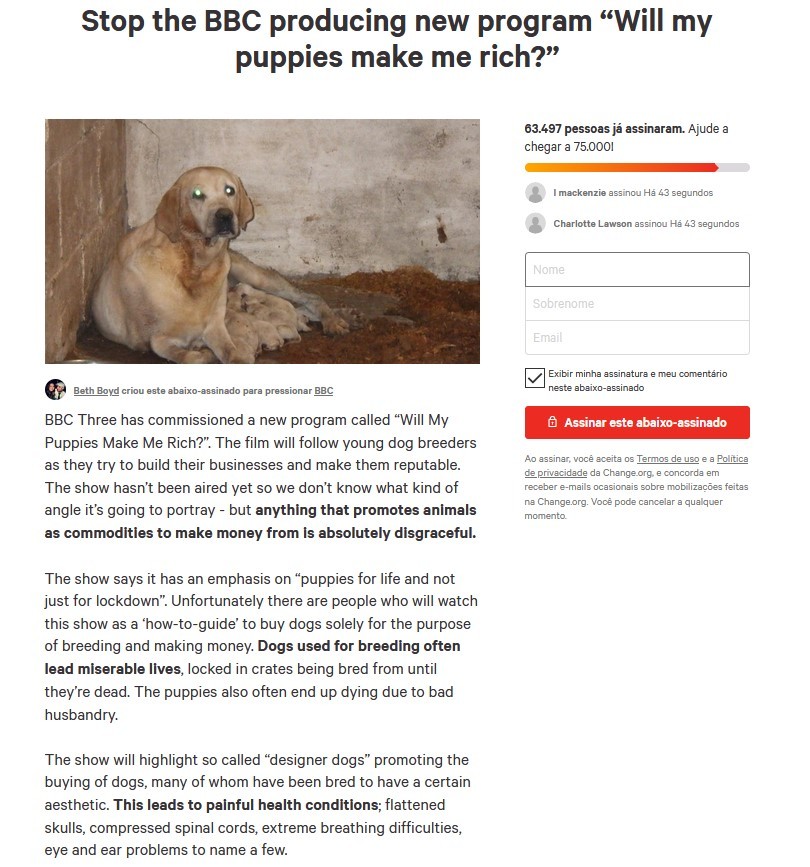 Petição contra o documentário Will My Puppies Make Me Rich?, da BBC (Foto: Reprodução Change.org)