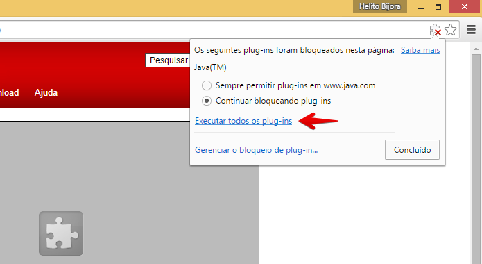 Desbloqueando plugin no Chrome (Foto: Reprodução/Helito Bijora) 