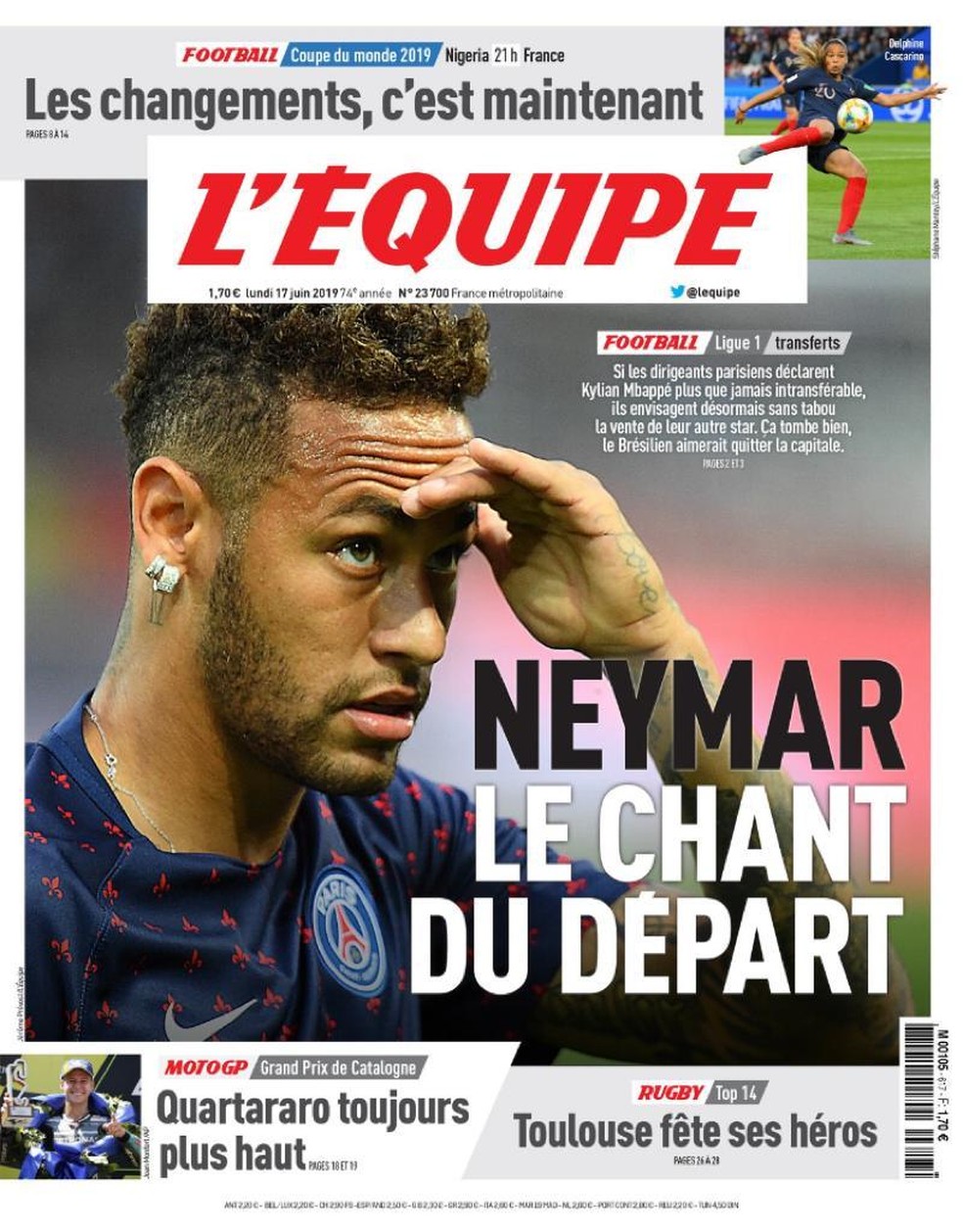 Neymar também vem sendo destaque na imprensa francesa — Foto: Reprodução/L'Equipe