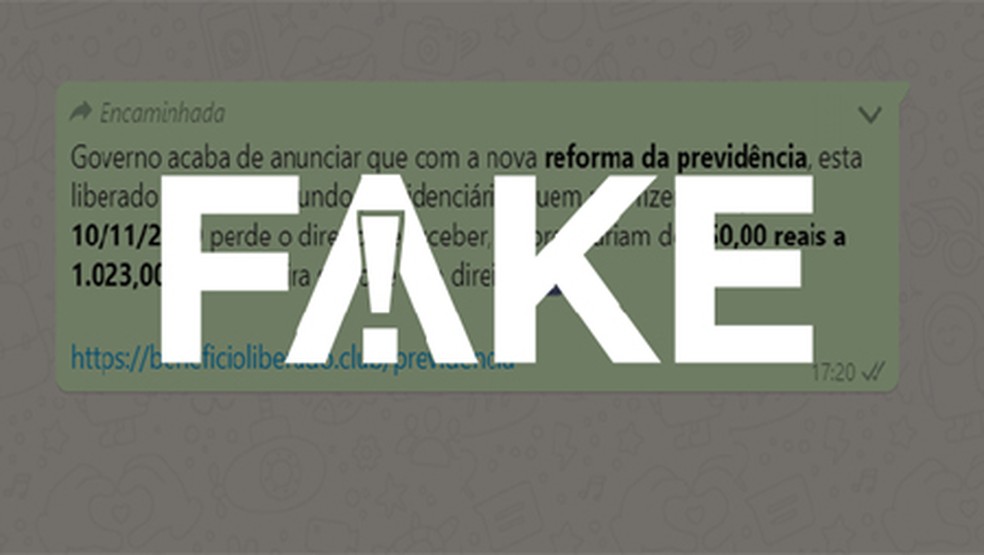 É #FAKE mensagem que diz que após Reforma da previdência ser aprovada foi liberado saque previdenciário  — Foto: Reprodução