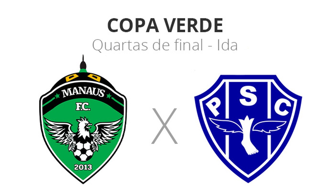 Copa Verde Cbf Confirma Manaus X Paysandu Pela Ida Das Quartas De Final Em Brasilia Copa Verde Ge