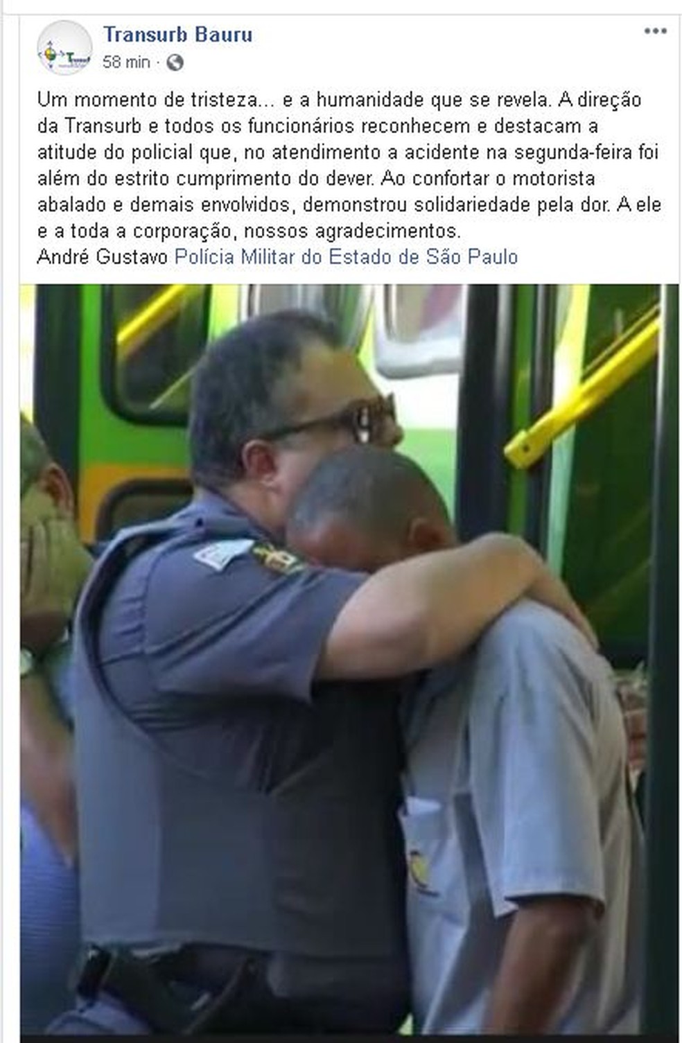 Empresa de ônibus também compartilhou e agradeceu a atitude do policial  — Foto: Facebook/ reprodução 