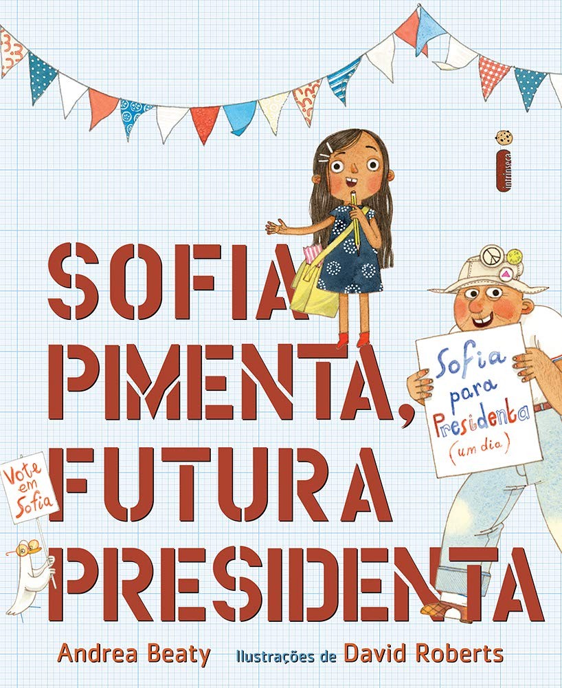 Sofia Pimenta, Futura Presidenta (Foto: Divulgação)