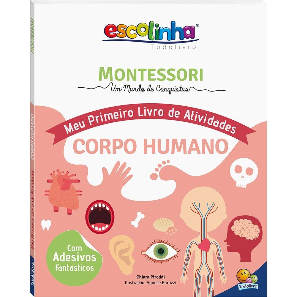 Escolinha Montessori - Meu Primeiro Livro de Atividades... Corpo Humano (Foto: Reprodução/Amazon)