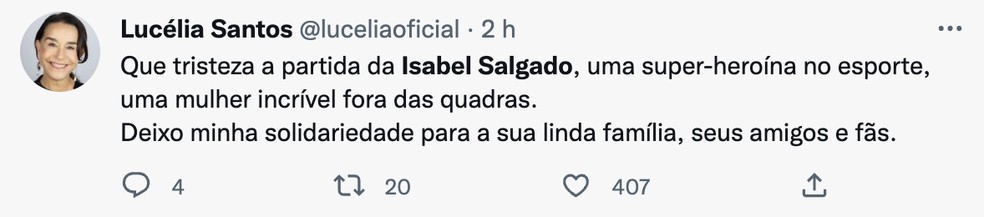 Lucélia Santos lamenta a perda de Isabel Salgado — Foto: Reprodução / Twitter